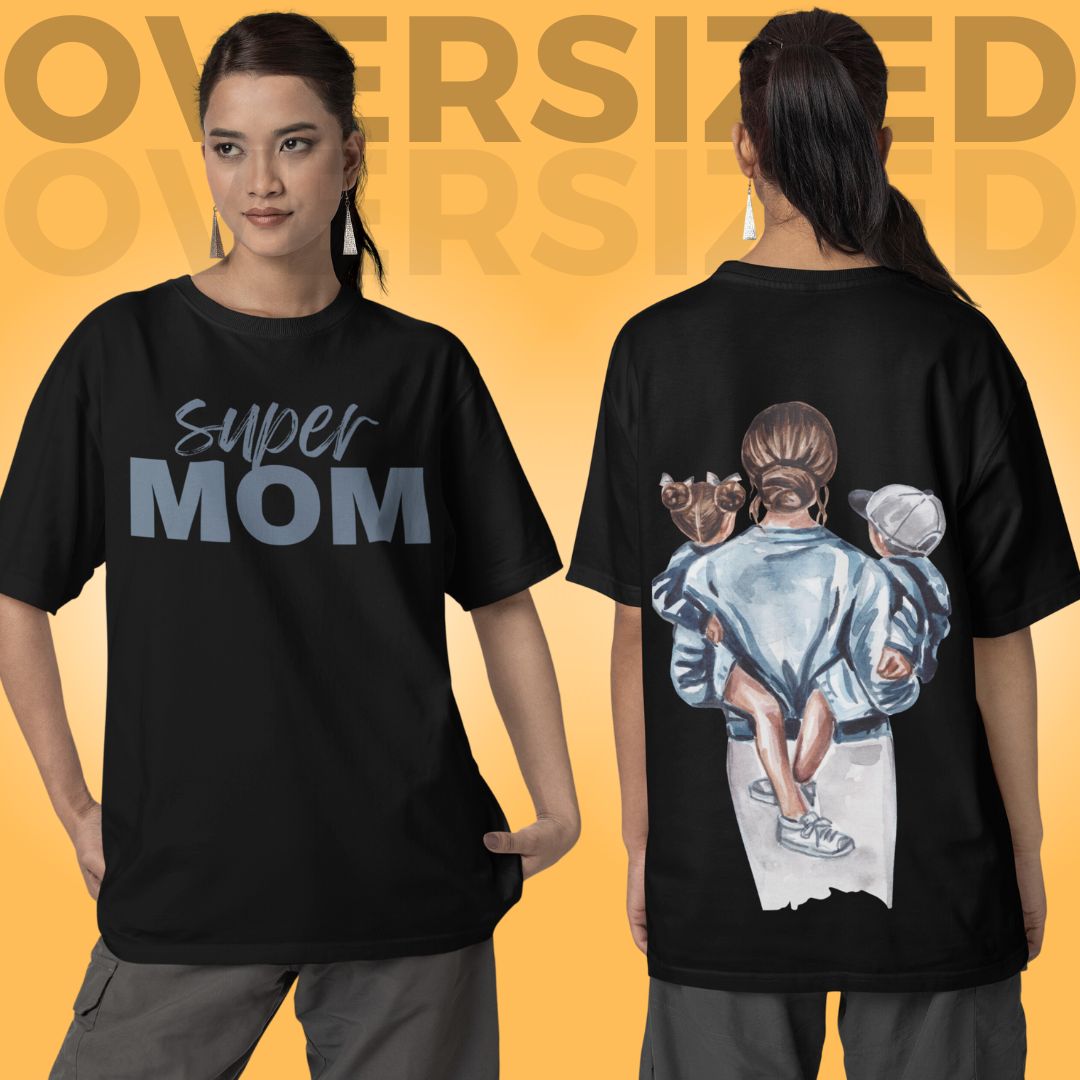 Super Mom Oversized Printed T-Shirt - Faztroo