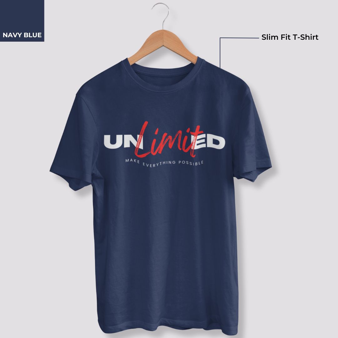 Unlimited (make everything possible) T-Shirt - Faztroo